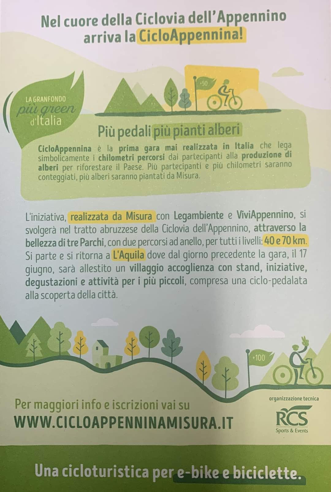 CicloAppennina, la green fondo promossa da Misura con Legambiente, ViviAppennino e Appennino Bike Tour e realizzata in collaborazione con RCS Sport and Events. «Più si pedala e più alberi si piantano»